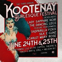 KBF 2022 - Kootenay Burlesque Festival 