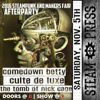 Lafayette Steam Punk and Maker's Faire After Party