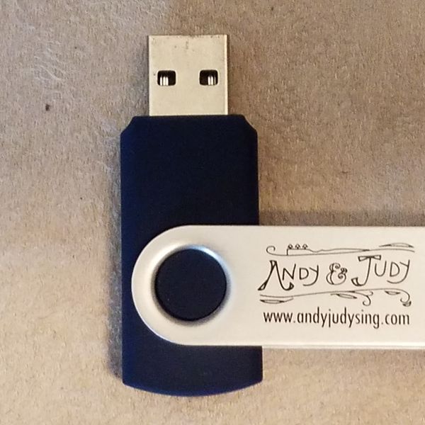 Andy & Judy USB w/ all of our music