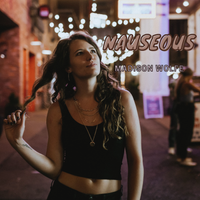 Nauseous by Madison Wolfe