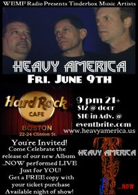 Heavy AmericA 'Now' album release show!