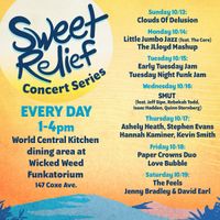 Sweet Relief Concert Series w/ Ashley Heath, Planefolk, and Hannah Kaminer