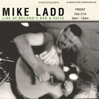 Mike Ladd @ Boland's Bar & Patio