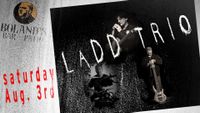 Ladd Trio @ Boland's Bar & Patio