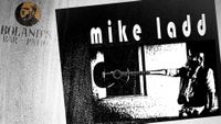Mike Ladd @ Boland's Bar & Patio