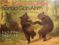 Banda Gan Ainm at The Milk Room Brewery & Farm