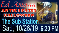 Ed Amann Anticipates Halloween at The Sub Station