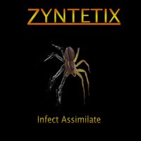 Infect Assimilate by Zyntetix