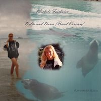 Delta and Dawn (Band Version) by Michele Fairbairn