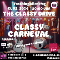 Fasching Dienstag mit Classy Drive und Mani Leik