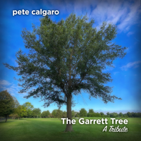 The Garrett Tree: A Tribute by Pete Calgaro