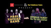 Paul Cafcae Band with Chanelle Albert & the Easy Company LIVE @ The Townehouse Tavern