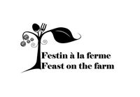 Festin à la ferme / Feast on the Farm