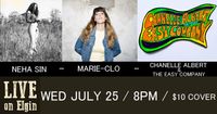 Chanelle Albert & The Easy Company / Marie-Clô Band / with opening act Neha Sin