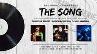 THE FROMO CELEBRATES THE SONG with CHANELLE ALBERT, DUNCAN CAMERON & CHRIS NEWMAN