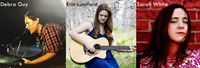 Debra Guy / Erin Lunsford / Sarah White
