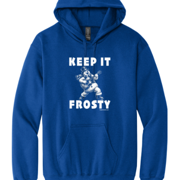 Keep it Frosty Hoodie