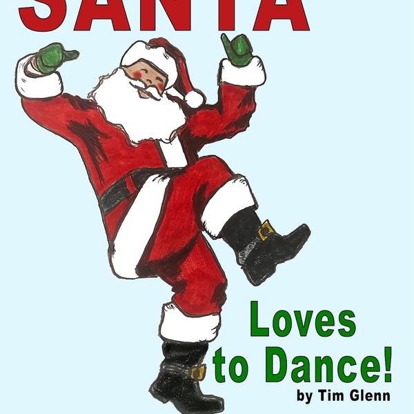 Santa Loves to Dance! - Coloring Book
