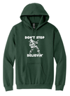 Don't Stop Believin' Hoodie