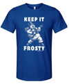 Keep it Frosty T-shirt
