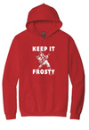 Keep it Frosty Hoodie