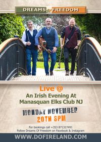 Dreams Of Freedom Irish Ballad Band