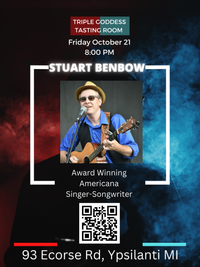 Stuart Benbow @ Triple Goddess Tasting Room - 93 Ecorse Rd, Ypsilanti MI