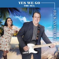 Yes We Go by Rick Andreoli