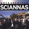 We Are The Sciannas - CD