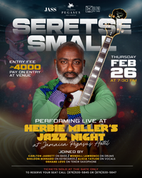 Herbie Miller Presents Jazz Night Featuring Seretse Small