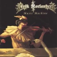 Music Machine (Double CD) by Erik Norlander