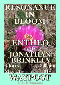 Jonathan with ENTHEO at The Waypost!