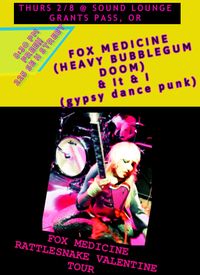 Fox Medicine with IT  & I 