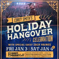 Corey Smith’s Holiday Hangover Celebration with special guest Zach Haines 