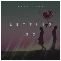 Letting Go  by Alec Leon 