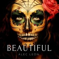 Beautiful by Alec Leon