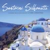 Santorini Silhouette (CD) - *