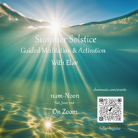  Event Cancelled - Summer Solstice: A Gateway to Light, Purpose, and Renewal ~ with Eluv