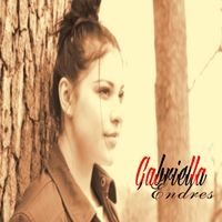 Don't Waste Your Time! (single) by Gabriella Endres