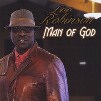 Man of God by Lee Robinson & Michael Robinson