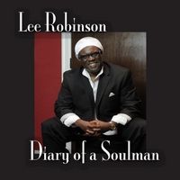 Diary of a Soul Man by Lee Robinson