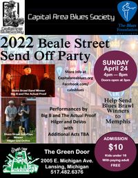 CABS 2022 Beale Street Sendoff - IBC Bound featuring Big B and the Actual Proof