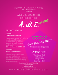 A. W. E. Weekend! Arts & Worship Experience