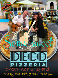 Semisweet @ Deco PIzzeria Med Center