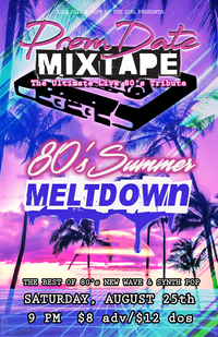 Prom Date Mixtape Summer Meltdown at High Dive!