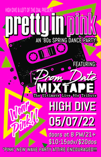 "Pretty In Pink" - An '80's Spring Dance Party!