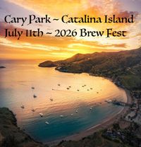 Cary Park / Brew Fest @ Catalina Island 
