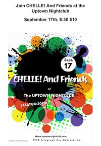 CHELLE! and Friends at the Uptown