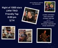 Night of 1,000 Stars - LMW Trio + The Menards (duo)