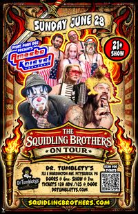 PMD Presents The Squidling Brothers Circus Sideshow Rubber Chicken Roadkill Tour, Amoeba Knievel